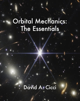 Orbital Mechanics: The Essentials Paperback DS Publishing