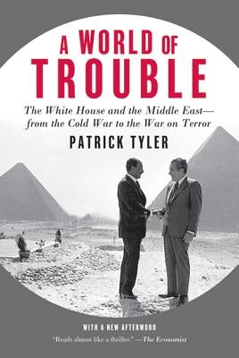 A World of Trouble by Tyler, Patrick