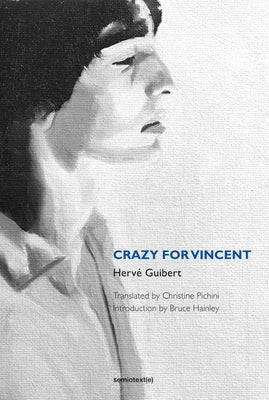 Crazy for Vincent by Guibert, Herve