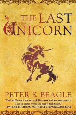 The Last Unicorn by Beagle, Peter S.