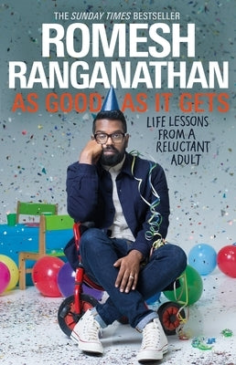 As Good as It Gets by Ranganathan, Romesh