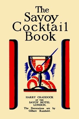 The Savoy Cocktail Book: Value Edition Paperback Martino Fine Books