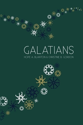 Galatians: At His Feet Studies Paperback 19baskets, Inc.