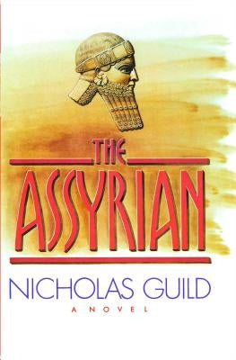 The Assyrian Paperback Scribner Book Company