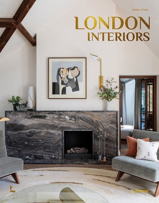 London Interiors by Page, Emma J.