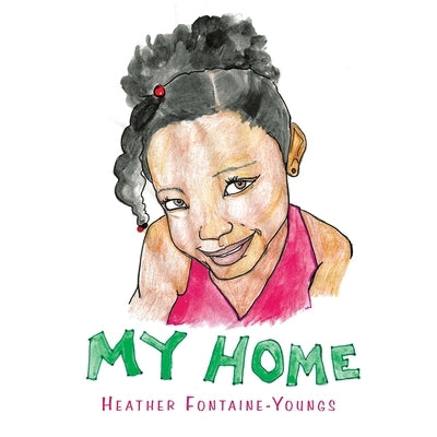 My Home Paperback Trafford Publishing