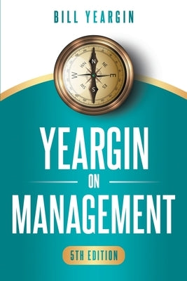 Yeargin on Management Paperback Ignite Press