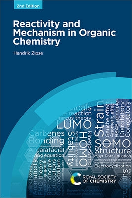 Reactivity and Mechanism in Organic Chemistry Paperback Royal Society of Chemistry