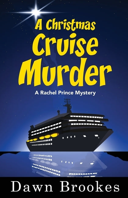 A Christmas Cruise Murder by Brookes, Dawn