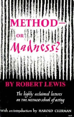 Paperback of "Method—Or Madness?" by Samuel French, Inc., featuring a cover with theatrical imagery and bold text.