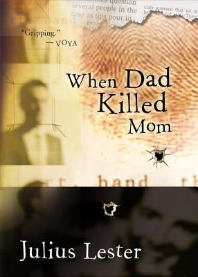 When Dad Killed Mom Paperback Clarion Books