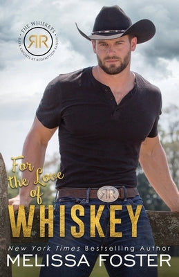 For the Love of Whiskey: Cowboy Whiskey Paperback World Literary Press