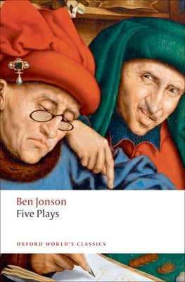 Five Plays by Jonson, Ben