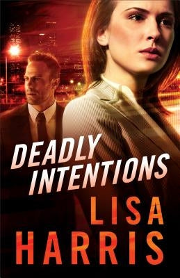 Deadly Intentions Paperback Fleming H. Revell Company