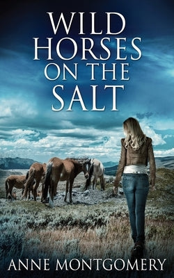 Wild Horses On The Salt Paperback Next Chapter