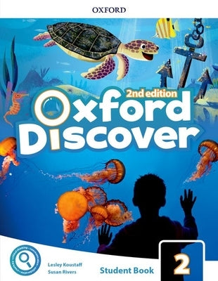 Oxford Discover 2e Level 2 student book pack with app, paperback edition, featuring colorful cover and educational materials.