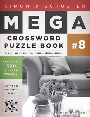 Simon & Schuster Mega Crossword Puzzle Book #8, 8 Gallery Books