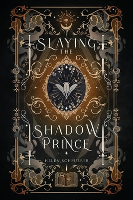 Slaying the Shadow Prince Paperback Alchemy Books