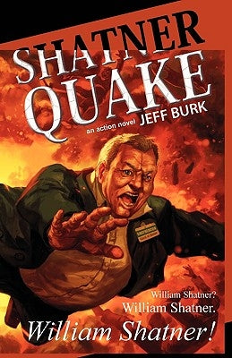 Shatnerquake Paperback Eraserhead Press