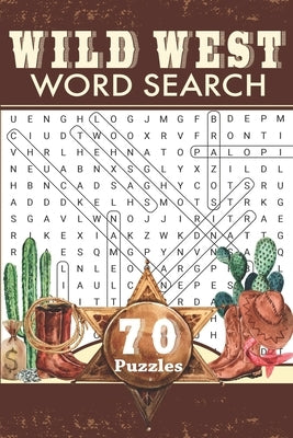 Wild West Word Search: Travel Size Western Word Find Puzzle Book for Adults and Everyone by Publishing, Leisure Time