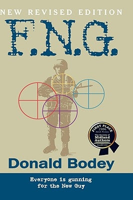 F.N.G., Revised Edition by Bodey, Donald