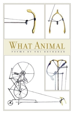 What Animal: Poems Paperback University of Georgia Press