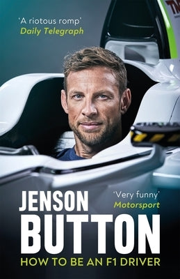 How to Be an F1 Driver by Button, Jenson