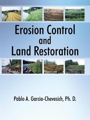 Erosion Control and Land Restoration Paperback Outskirts Press