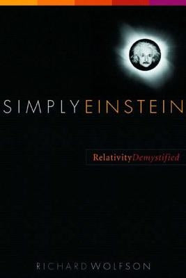 Simply Einstein: Relativity Demystified W. W. Norton & Company