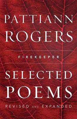 Firekeeper: Selected Poems Paperback Milkweed Editions