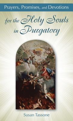 Paperback book titled "Prayers, Promises, and Devotions for the Holy Souls in Purgatory" by Our Sunday Visitor with a cover design.