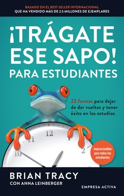 Tragate Ese Sapo! Para Estudiantes by Leinberger, Anna