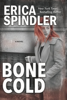Bone Cold Paperback Erica Spindler