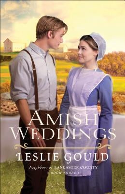 Amish Weddings Paperback Bethany House Publishers