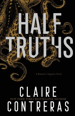 Half-Truths Paperback Claire Contreras