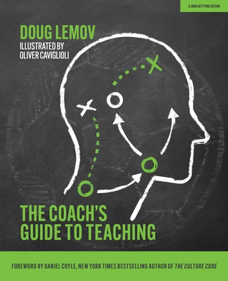 The Coach's Guide to Teaching John Catt Educational