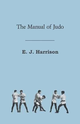 The Manual of Judo Paperback Camp Press