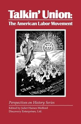 Talkin' Union Paperback History Compass