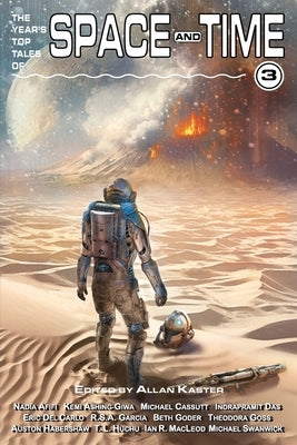 The Year's Top Tales of Space and Time 3 Paperback Infinivox