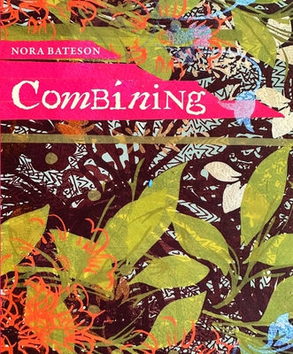 Combining by Bateson, Nora