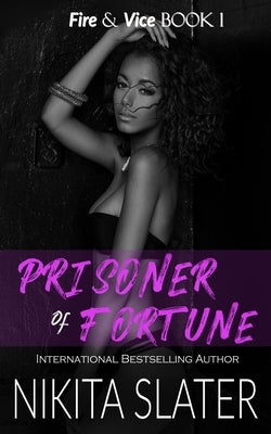 Prisoner of Fortune by Slater, Nikita