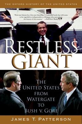 Paperback book titled "Restless Giant: The United States from Watergate to Bush V. Gore" by Oxford University Press, USA.