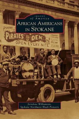 African Americans in Spokane by Williamson, Jerrelene