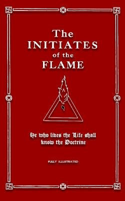 The Initiates of the Flame Paperback Createspace Independent Publishing Platform