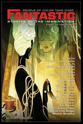 People of Color Take Over Fantastic Stories of the Imagination Paperback Positronic Publishing