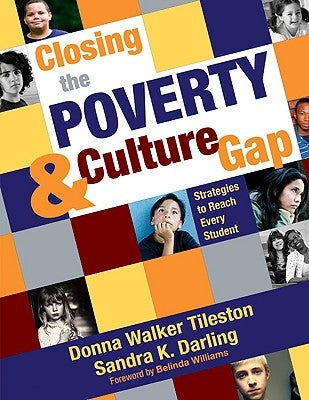 Closing the Poverty & Culture Gap: Strategies to Reach Every Student Paperback Corwin Publishers