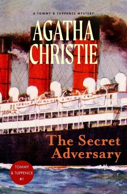 The Secret Adversary: A Tommy and Tuppence Mystery (Warbler Classics) Paperback Warbler Classics