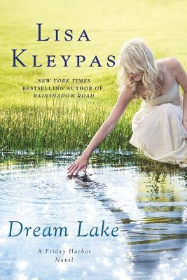 Dream Lake: A Friday Harbor Novel Paperback St. Martins Press-3PL
