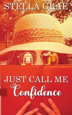 Just Call Me Confidence Paperback Wild Rose Press