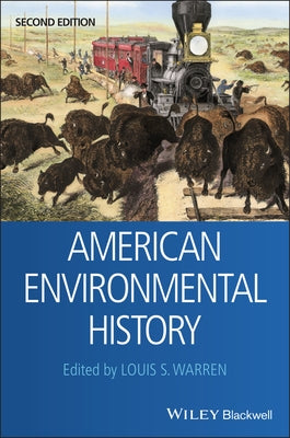 American Environmental History by Warren, Louis S.